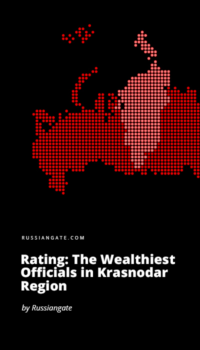 Rating: The Wealthiest Officials in Krasnodar Region 