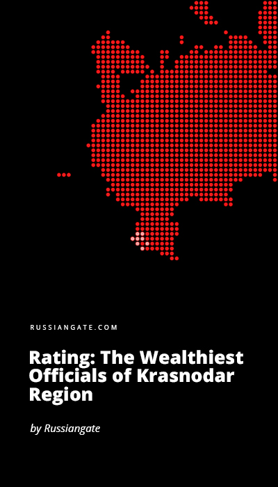 Rating: The Wealthiest Officials of Krasnodar Region